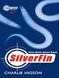 Silverfin: A James Bond Adventure (Thorndike Literacy Bridge)