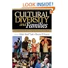 Cultural Diversity and Families: Expanding Perspectives
