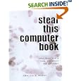 Steal This Computer Book by  Wally Wang and Wallace Wang