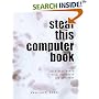 Steal This Computer Book