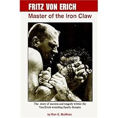 Fritz Von Erich: Master of the Iron Claw