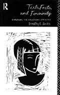 Texts, Facts and Femininity: Exploring the Relations of Ruling