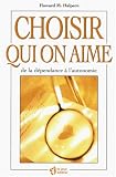 Choisir qui on aime