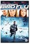 Fatal Contact: Bird Flu in America