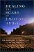 Healing the Scars of Emotional Abuse