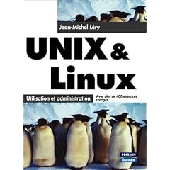 Unix & Linux : Utilisation et administration