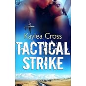 Tactical Strike | [Kaylea Cross]