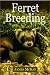 Ferret Breeding