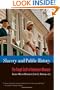 Slavery and Public History: The Tough Stuff of American Memory