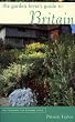 The Garden Lover's Guide to Britain (Garden Lover's Guides to Europe)