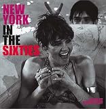 New York in the Sixties (Cities in the Sixties)