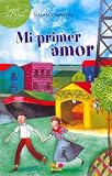 Mi Primer Amor (Luna De Papel/ Paper Moon)