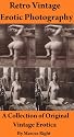 Retro Vintage Erotic Photography - Nudist Photos of Women and Wives