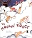 Le Moulin Rouge