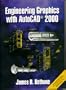 Engineering Graphics with AutoCAD 2000