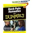 Back Pain Remedies for Dummies by  Michael S., MD Sinel and William W., PhD Deardorff