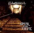 Schattenreich 03. Spur in die Tiefe. CD: FOLGE 3