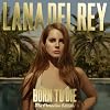 Born to Die (the Paradise Edt.)