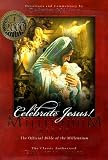 Celebrate Jesus!: The Millennium Bible : King James Version