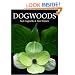 Dogwoods: The Genus <i>Cornus</i>