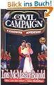 A Civil Campaign: A Comedy of Biology and Manners (Miles Vorkosigan Adventures)
