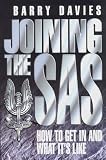 Joining the Sas: How to Get in and What Its Like