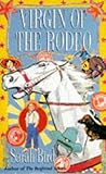 Virgin of the rodeo