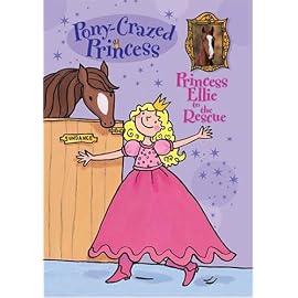 Princess Ellie to the Rescue (Pony-Crazed Princess)