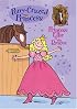 Pony-Crazed Princess #1: Princess Ellie to the Rescue (Pony-Crazed Princess)