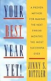 Your Best Year Yet!: Ten Questions for Making the Next Twelve Months Your Most Successful Ever