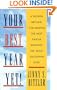 Your Best Year Yet!: A Proven Method for Making the Next Twelve Months the Most Successful Ever