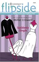 Suddenly Single (Harlequin Flipside)