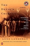 The Devils Chimney