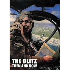 Blitz Then and Now: v. 1 (After the Battle)