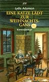 Eine Katze l�dt zur Weihnachtsgans.