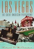 Las Vegas: The Great American Playground