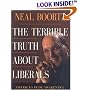 The Terrible Truth About Liberals