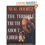 The Terrible Truth About Liberals