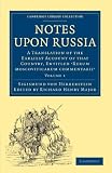 Image of Notes upon Russia: A Translation of the Earliest Account of that Country, Entitled Rerum moscoviticarum commentarii, by the Baron Sigismund von ... Library Collection - Hakluyt First Series)