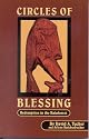 Circles of Blessing: Redemption in the Rainforest