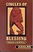 Circles of Blessing: Redemption in the Rainforest
