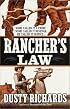 Rancher's Law (Territorial Marshal)