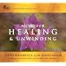 Music for Healing & Unwinding: Two Pioneers in the Emerging Field of Sound Healing