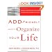 ADD-Friendly Ways to Organize Your Life