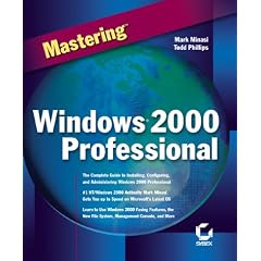 Mastering Windows 2000 Professional
