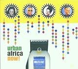 Urban Africa Now.