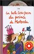 La Belle Lisse Poire du prince de Motordu (1 livre + 1 CD audio)