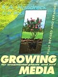 Growing Media for Ornamental Plants and Turf