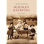 Burnley Revisited (Delete (Images of England S.)) (Images of England) (Images of England)