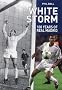 White Storm: 100 Years of Real Madrid
